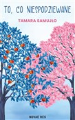 Książka : To, co nie... - Tamara Samujło