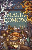 Polska książka : Magia domo... - Delemnach