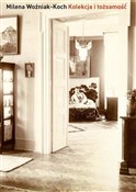 Kolekcja i... - Milena Woźniak-Koch -  books from Poland