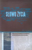 Słowo życi... - Opracowanie Zbiorowe -  foreign books in polish 