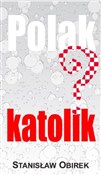 Książka : Polak kato... - Stanisław Obirek