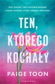 Ten, które... - Paige Toon -  books in polish 