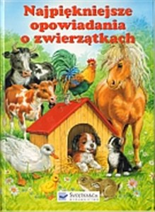 Obrazek Najpiękniejsze  opowiadania o zwierzątkach