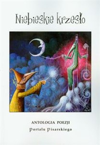 Picture of Niebieskie krzesło Antologia poezji portalu pisarskiego