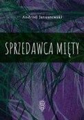 Zobacz : Sprzedawca... - Andrzej Januszewski