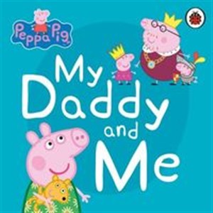 Picture of Peppa Pig My Daddy and Me