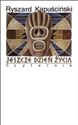 Jeszcze dz... - Ryszard Kapuściński -  foreign books in polish 