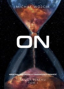 Obrazek On Sługa Piasku Tom 1