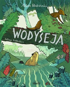 Obrazek Wodyseja czyli prawdziwa historia Kory z Wierzbowej Łąki