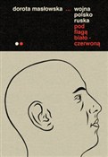 Wojna pols... - Dorota Masłowska -  Polish Bookstore 