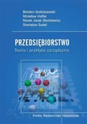 Przedsiębi... - Bogdan Godziszewski, Mirosław Haffer, Marek Jacek Stankiewicz, Stanisław Sudoł -  Książka z wysyłką do UK