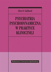 Picture of Psychiatria psychodynamiczna w praktyce klinicznej