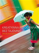 polish book : Kreatywna ... - Bryan Peterson