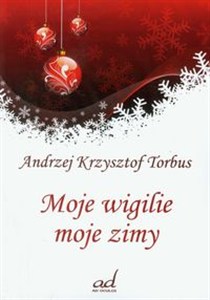 Picture of Moje wigilie moje zimy