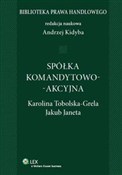 Spółka kom... - Jakub Janeta, Karolina Tobolska-Grela -  Polish Bookstore 