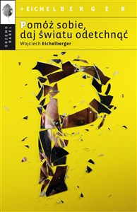 Obrazek Pomóż sobie daj światu odetchnąć