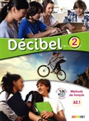 Décibel 2 ... - M. Butzbach, C. Martin, D. Pastor, I. Saracibar -  Książka z wysyłką do UK