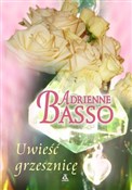 Polska książka : Uwieść grz... - Adrienne Basso