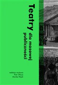 Polska książka : Teatry dla... - ,