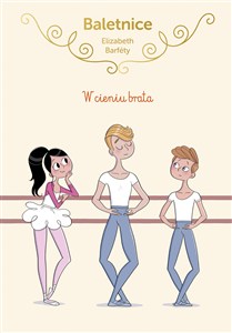 Obrazek Baletnice W cieniu brata