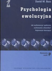 Obrazek Psychologia ewolucyjna Jak wytłumaczyć społeczne zachowania człowieka ? Najnowsze koncepcje