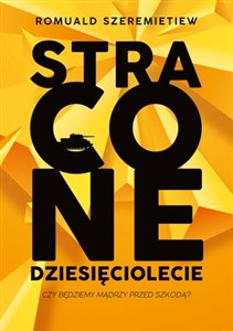 Picture of Stracone dziesięciolecie