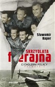 Polska książka : Skrzydlata... - Koper Sławomir