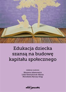 Obrazek Edukacja dziecka szansą na budowę kapitału społecznego
