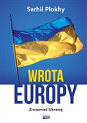 Wrota Euro... - Plokhy Serhii -  Polish Bookstore 