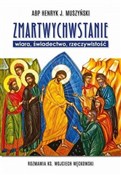 Zmartwychw... - Henryk J. Muszyński, ks. Wojciech Węckowski -  foreign books in polish 