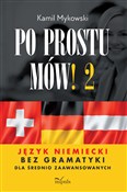Po prostu ... - Kamil Mykowski -  foreign books in polish 