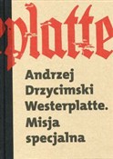 Westerplat... - Andrzej Drzycimski -  books from Poland