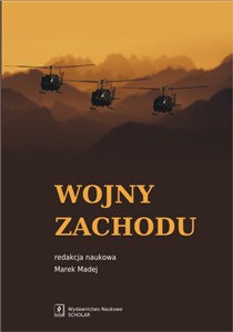 Picture of Wojny Zachodu Interwencje zbrojne państw zachodnich po zimnej wojnie