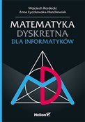 Zobacz : Matematyka... - Wojciech Kordecki, Anna Łyczkowska-Hanćkowiak