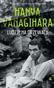 Ludzie na ... - Hanya Yanagihara -  books in polish 