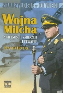 Obrazek Wojna Milcha Świetność i zmierzch Luftwaffe