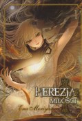 Herezja mi... - Ena Moriyama -  Książka z wysyłką do UK