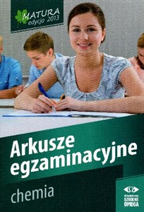 Obrazek Chemia Matura 2013 Arkusze egzaminacyjne