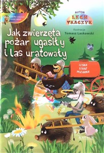 Obrazek Jak zwierzęta pożar ugasiły i las uratowały + CD