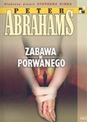 Książka : Zabawa w p... - Peter Abrahams