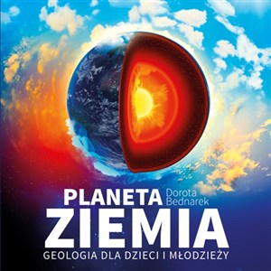 Obrazek Planeta Ziemia Geologia dla dzieci i młodzieży