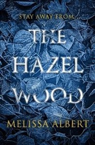 Obrazek The Hazel Wood
