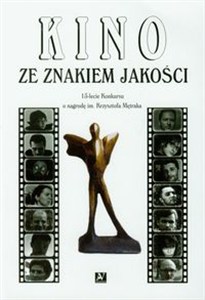 Obrazek Kino ze znakiem jakości 15-lecie Konkursu o nagrodę im. Krzysztofa Mętraka