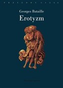 Zobacz : Erotyzm - Georges Bataille