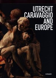 Obrazek Utrecht, Caravaggio and Europe