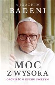 Książka : Moc z wyso... - Joachim Badeni