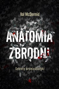 Obrazek Anatomia zbrodni Sekrety kryminalistyki