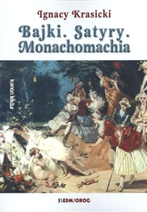 Obrazek Bajki Satyry Monachomachia