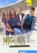 Polska książka : Mit Uns B1... - Opracowanie Zbiorowe