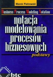 Obrazek Notacja modelowania procesów biznesowych podstawy